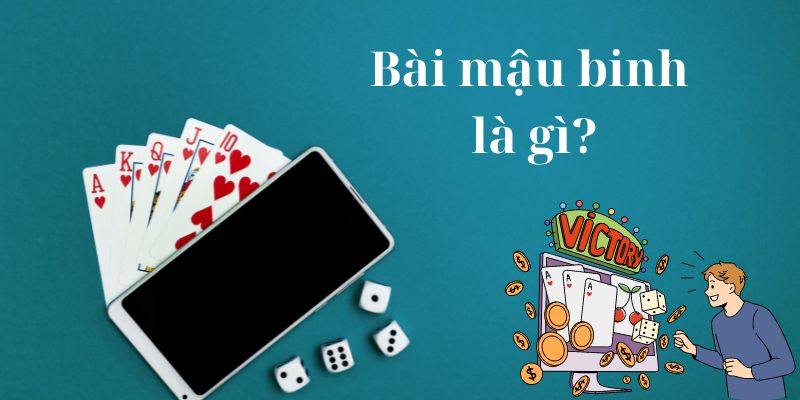 Bài mậu binh là gì?